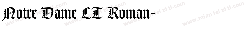 Notre Dame LT Roman字体转换